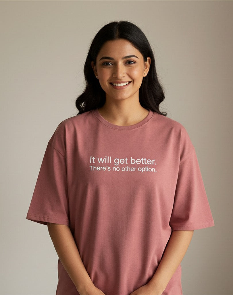 It Gets Better Oversized T-shirt (Unisex)