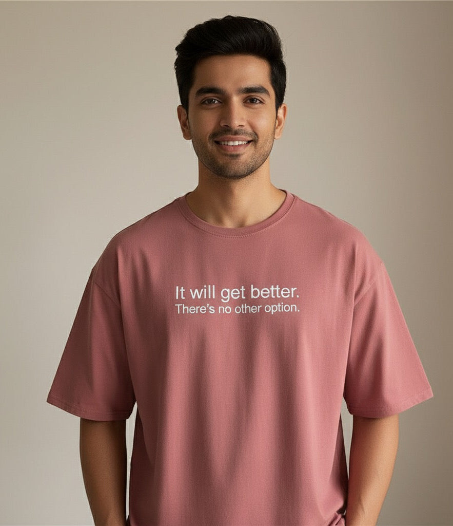 It Gets Better Oversized T-shirt (Unisex)