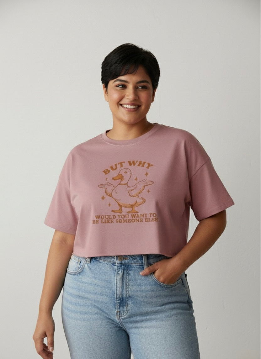 Why Duckie Crop Top